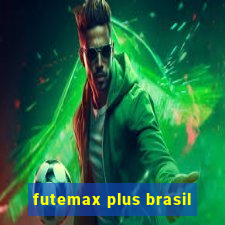 futemax plus brasil